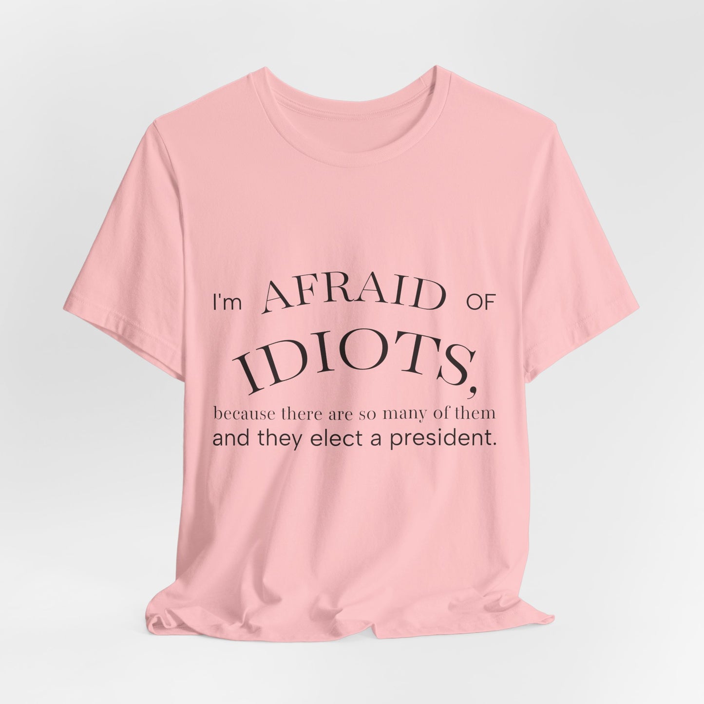 Camiseta Frase Irônica em Inglês | Quote Humor Político T-Shirt
