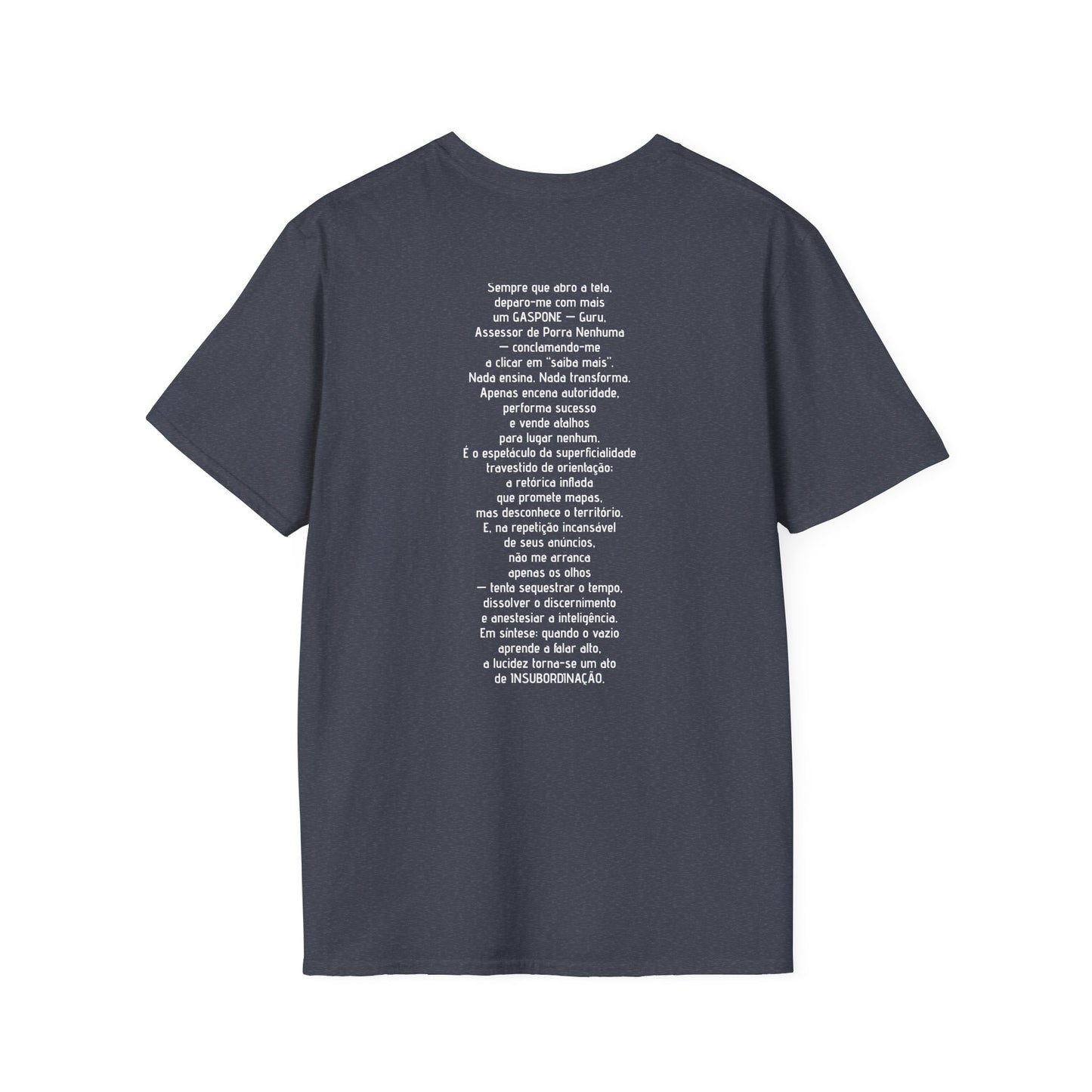 Camiseta Ironia Lúcida — Algodão Ring-Spun 153g