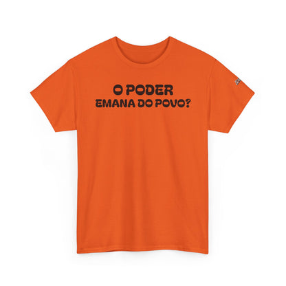 Camiseta “O Poder Emana do Povo” – Reflexão Sociológica sobre Poder e Sociedade