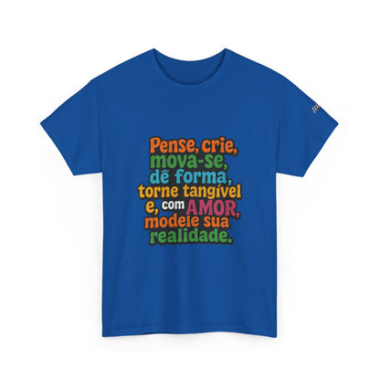 Camiseta inspiradora com citações portuguesas — "Pense, crie, mova-se..."