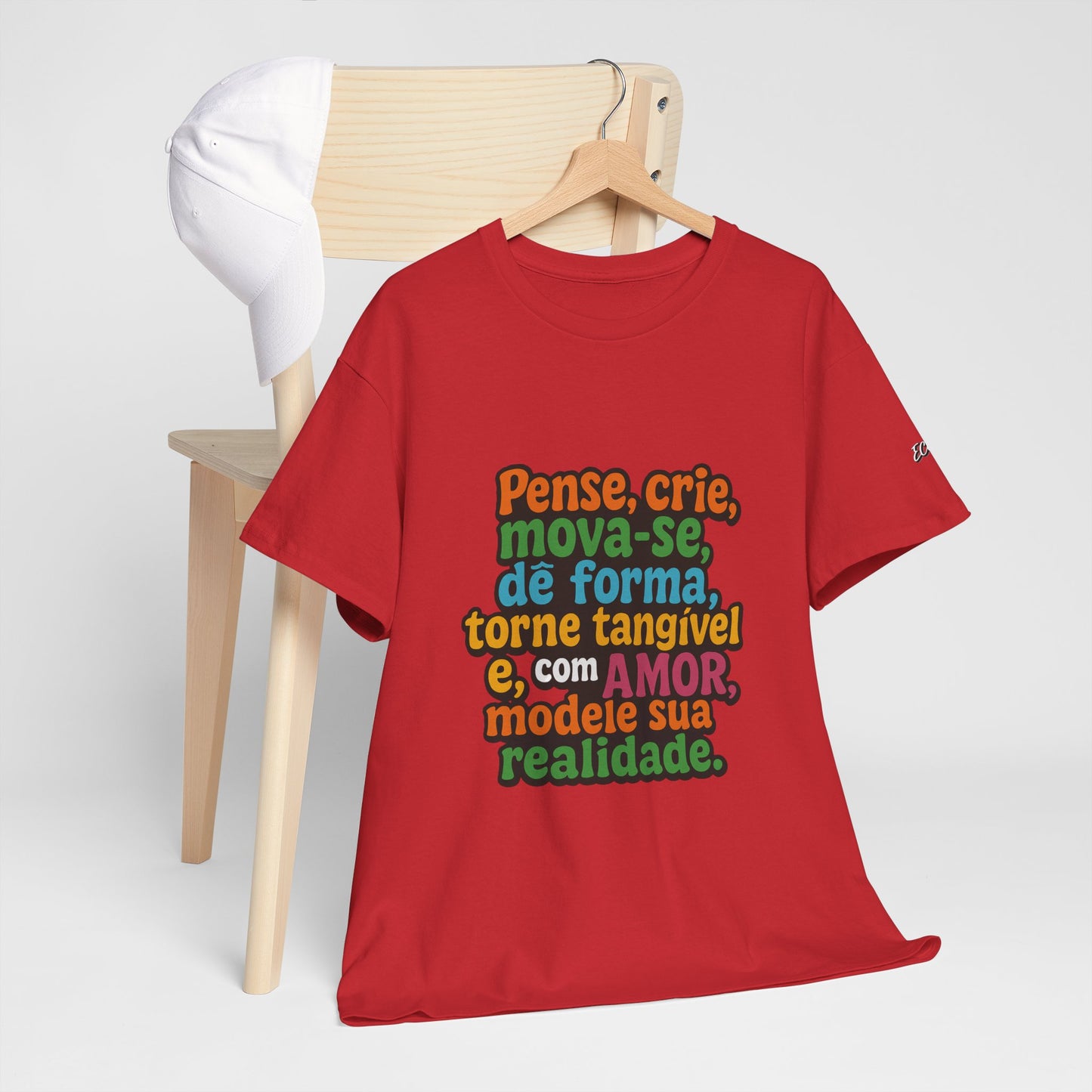 Camiseta inspiradora com citações portuguesas — "Pense, crie, mova-se..."