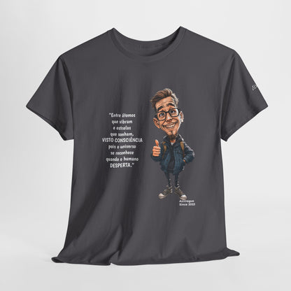 Camiseta Azimur “O Universo Reconhece Quem Desperta” – Algodão 100% Unissex
