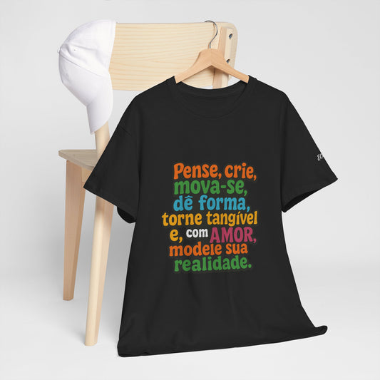 Camiseta inspiradora com citações portuguesas — "Pense, crie, mova-se..."