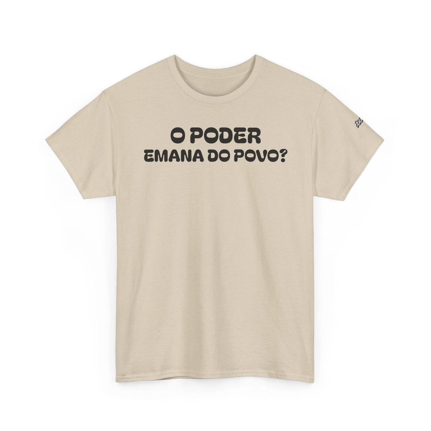 Camiseta “O Poder Emana do Povo” – Reflexão Sociológica sobre Poder e Sociedade