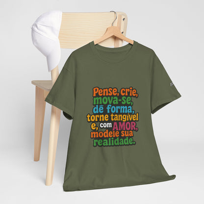 Camiseta inspiradora com citações portuguesas — "Pense, crie, mova-se..."