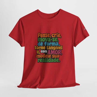 Camiseta inspiradora com citações portuguesas — "Pense, crie, mova-se..."