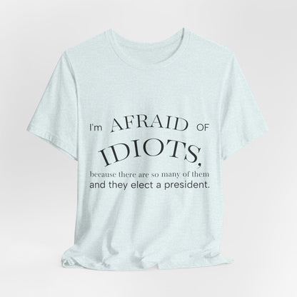 Camiseta Frase Irônica em Inglês | Quote Humor Político T-Shirt