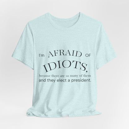 Camiseta Frase Irônica em Inglês | Quote Humor Político T-Shirt