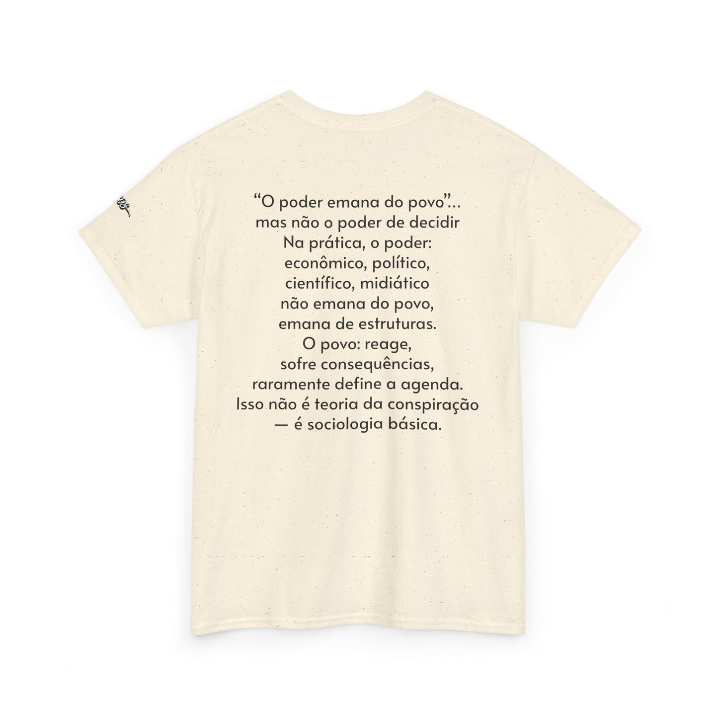 Camiseta “O Poder Emana do Povo” – Reflexão Sociológica sobre Poder e Sociedade
