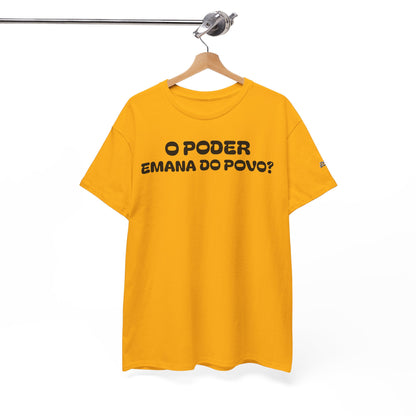 Camiseta “O Poder Emana do Povo” – Reflexão Sociológica sobre Poder e Sociedade