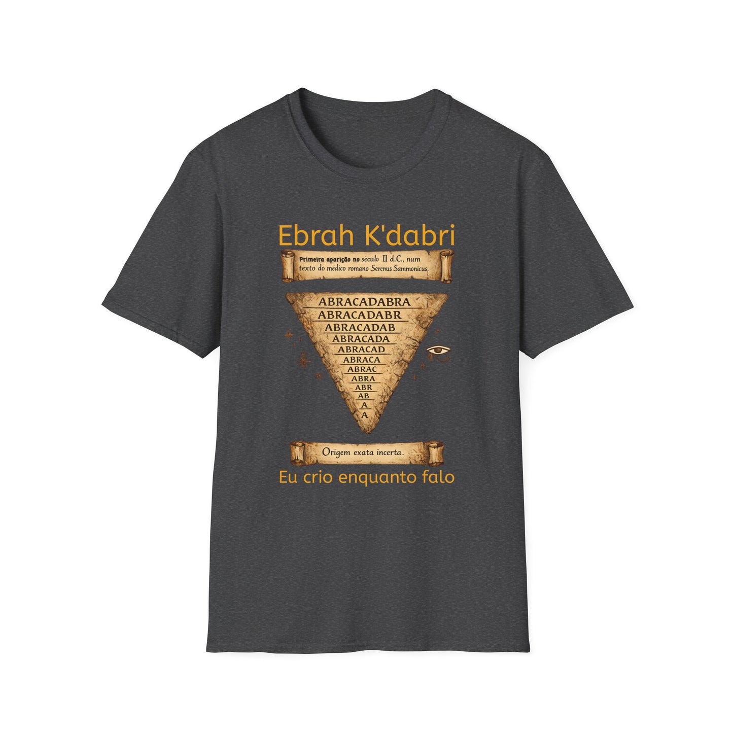 Camiseta “Ebrah K'dabri” — Frase hebraica “Eu crio enquanto falo”