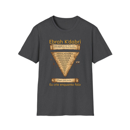 Camiseta “Ebrah K'dabri” — Frase hebraica “Eu crio enquanto falo”