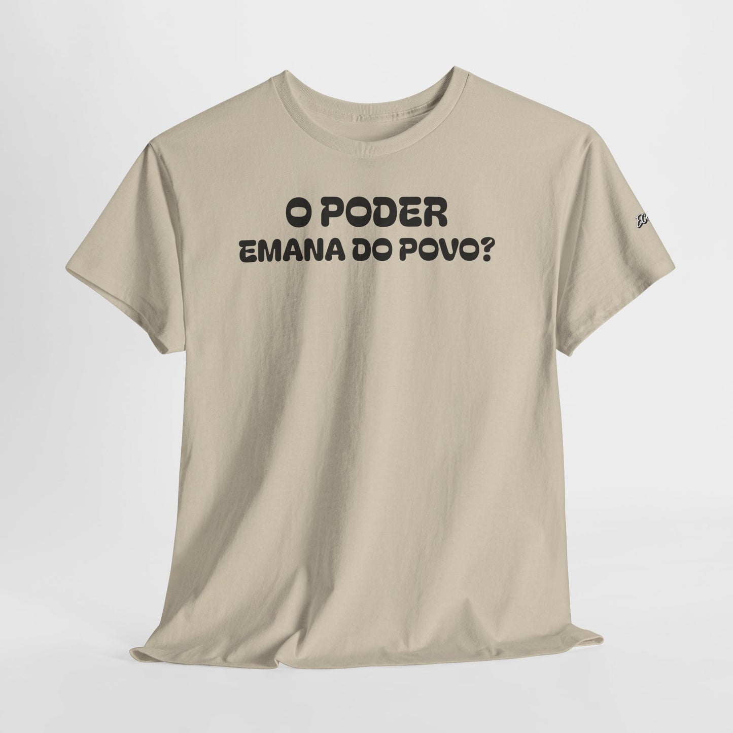 Camiseta “O Poder Emana do Povo” – Reflexão Sociológica sobre Poder e Sociedade