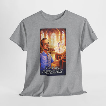 Camiseta Azimur com Frase de poder "Eu construo as paredes para que o Espírito possa dançar dentro delas."
 – Algodão Premium