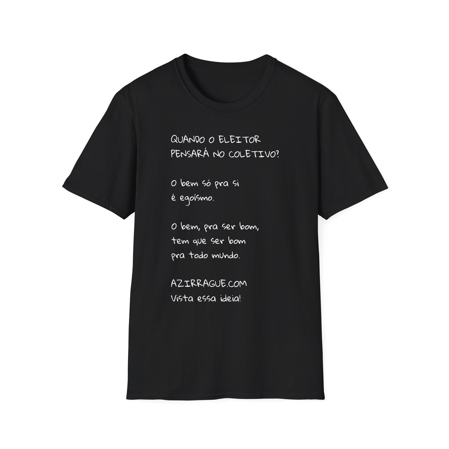 Camiseta Consciência Coletiva – Frase Reflexiva em Algodão Softstyle