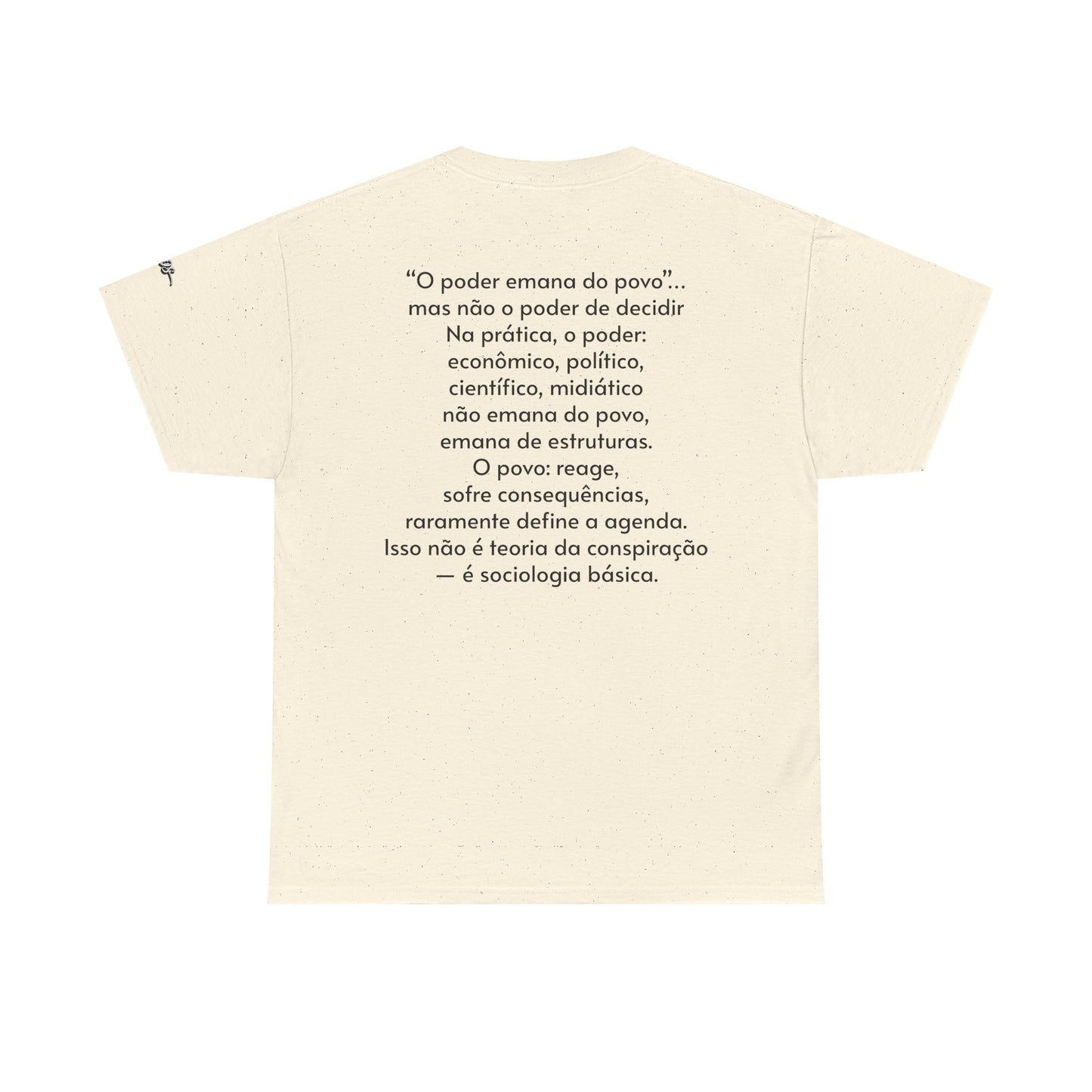 Camiseta “O Poder Emana do Povo” – Reflexão Sociológica sobre Poder e Sociedade