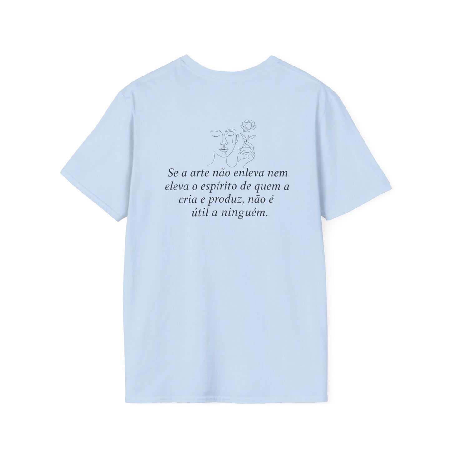 Camiseta "Arte que eleva e enleva o espírito" | Azirrague