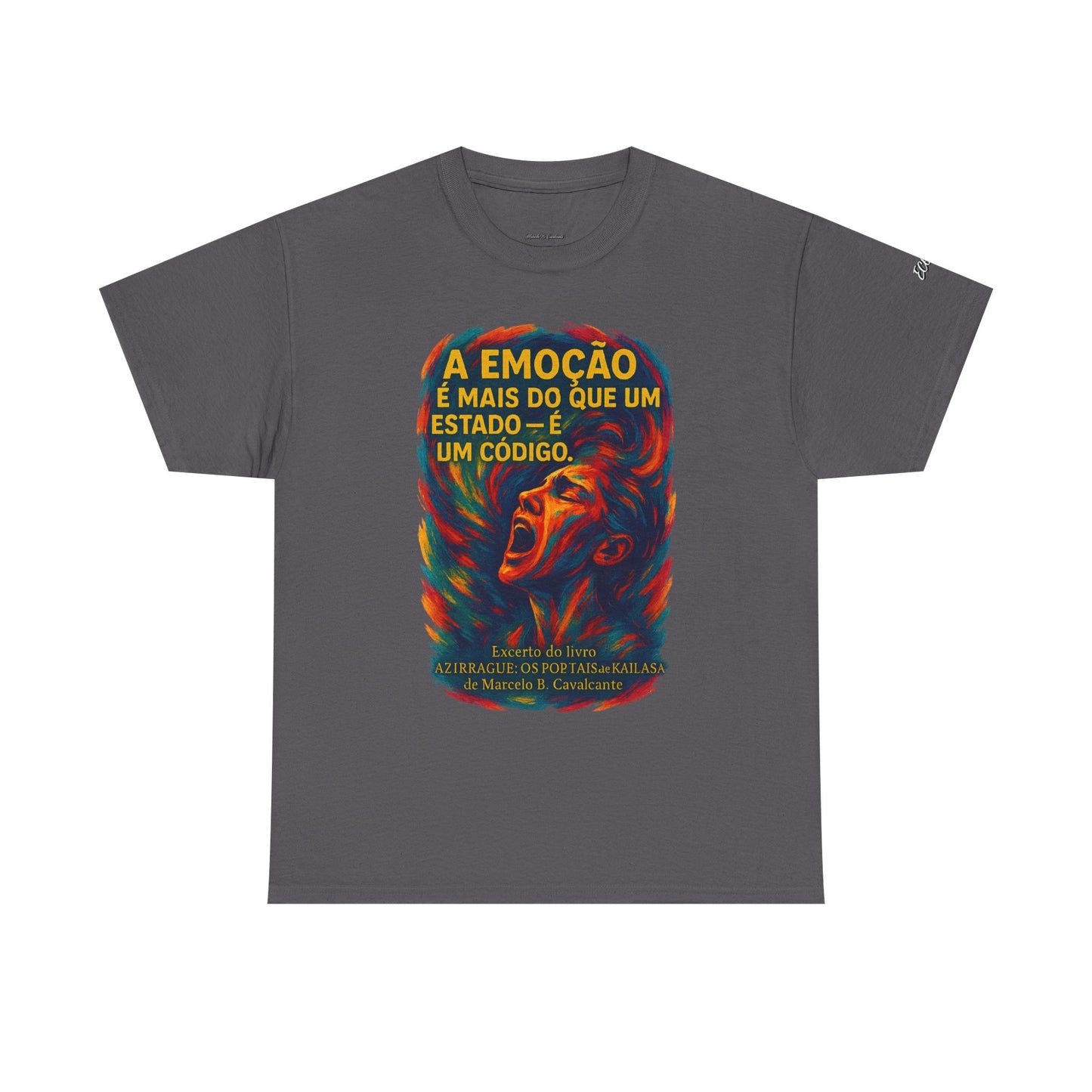 Camiseta Frase de Azirrague – Trecho de Marcelo B. Cavalcante | Algodão Gildan 5000