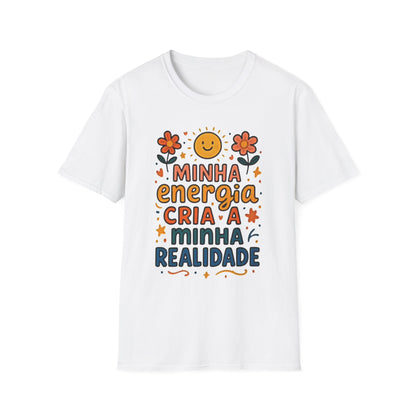 Camiseta Minha Energia Cria — Algodão Ring-Spun 153g