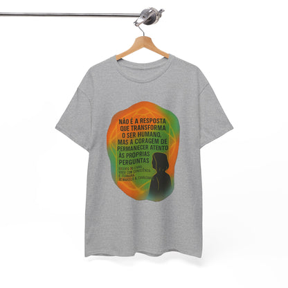 Inspirational Portuguese Quote T-Shirt — 'Coragem de Permanecer Atento'
