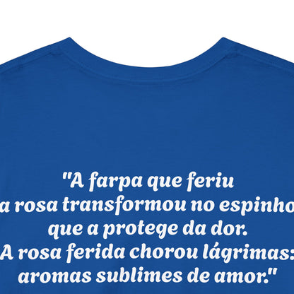 Camiseta Poema Azirrague — Rosa, Espinho e Amor