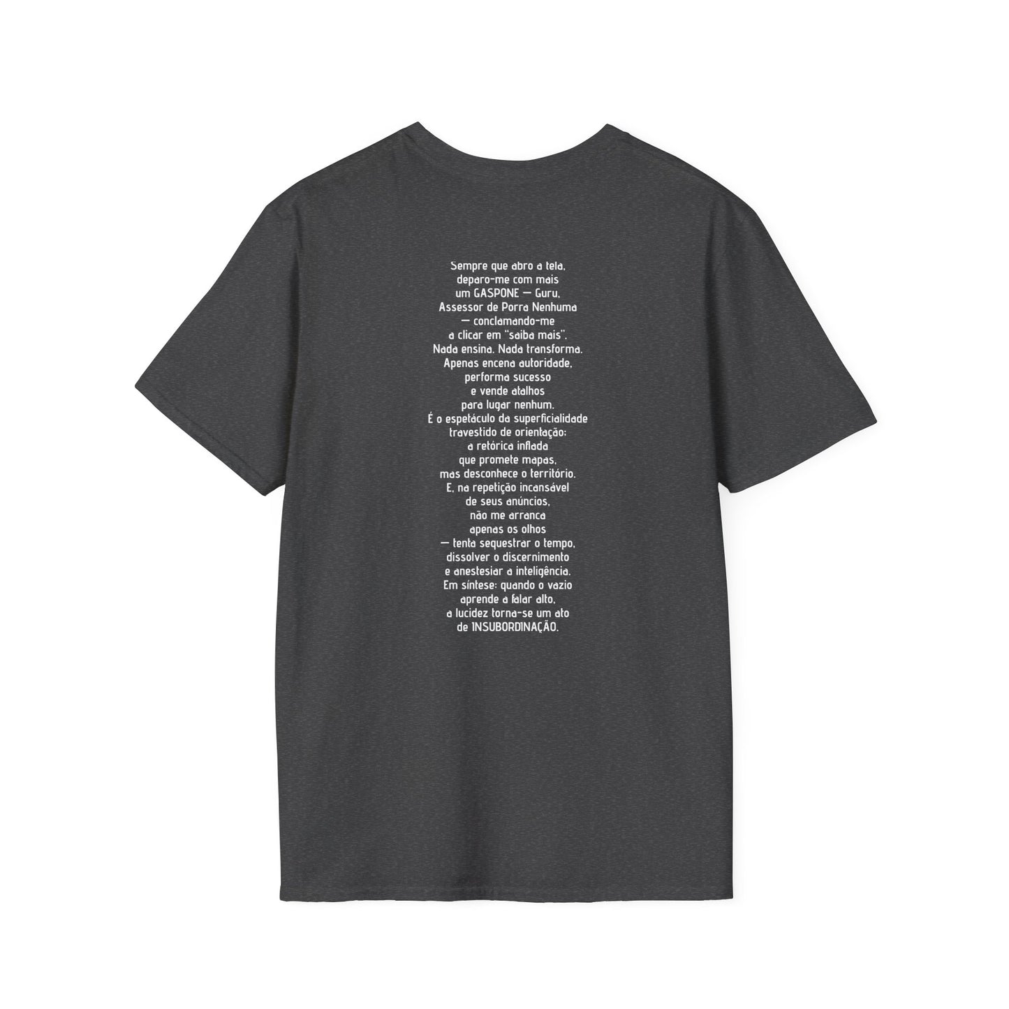 Camiseta Ironia Lúcida — Algodão Ring-Spun 153g
