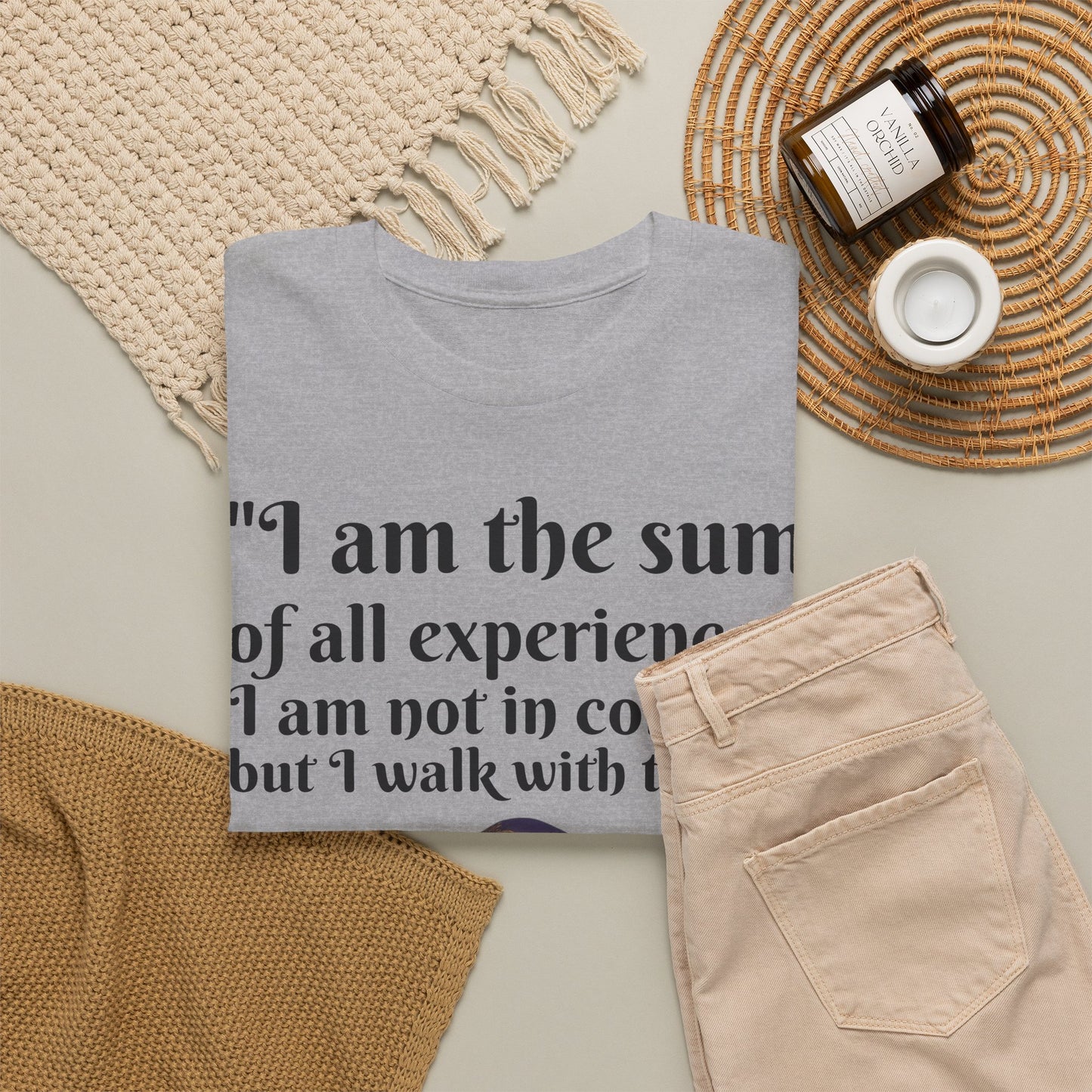 Inspirational Quote T-Shirt — "I am the sum of all experiences; I am not in control, but I walk with truth"