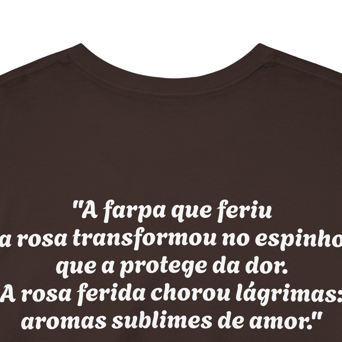 Camiseta Poema Azirrague — Rosa, Espinho e Amor