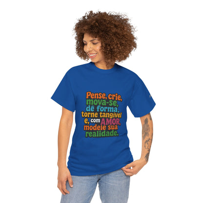 Camiseta inspiradora com citações portuguesas — "Pense, crie, mova-se..."