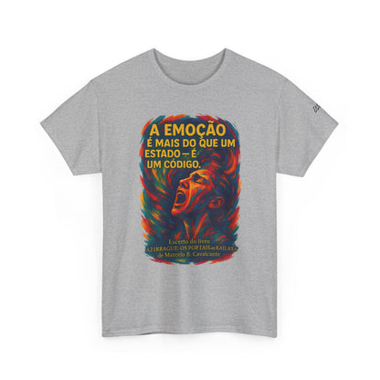 Camiseta Frase de Azirrague – Trecho de Marcelo B. Cavalcante | Algodão Gildan 5000