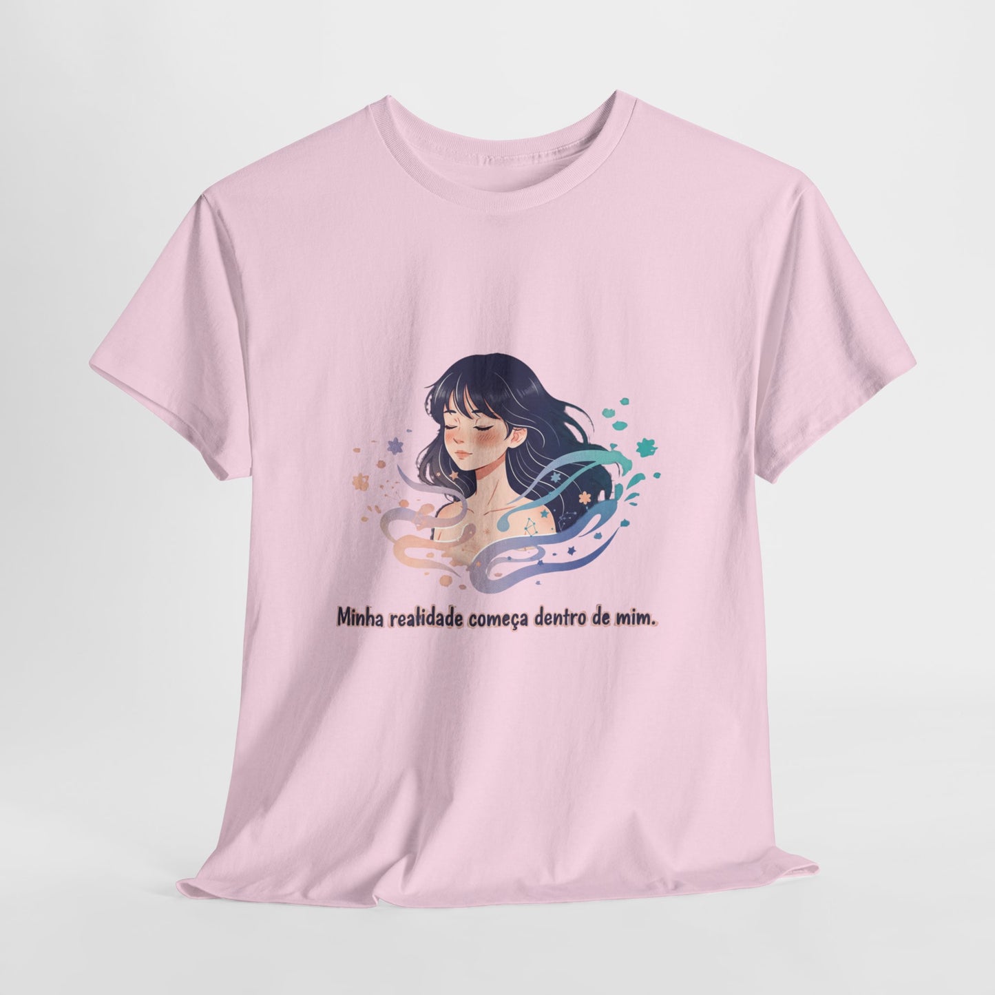 Camiseta Unissex “Minha Realidade Começa em Mim” — Algodão Premium | Afirmação de Abundância e Liberdade Interior