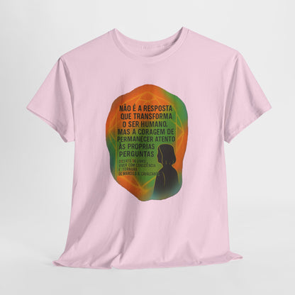 Inspirational Portuguese Quote T-Shirt — 'Coragem de Permanecer Atento'
