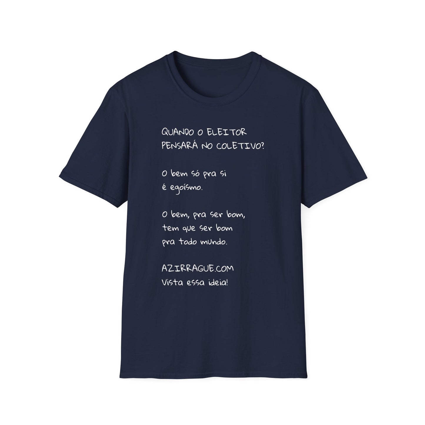 Camiseta Consciência Coletiva – Frase Reflexiva em Algodão Softstyle
