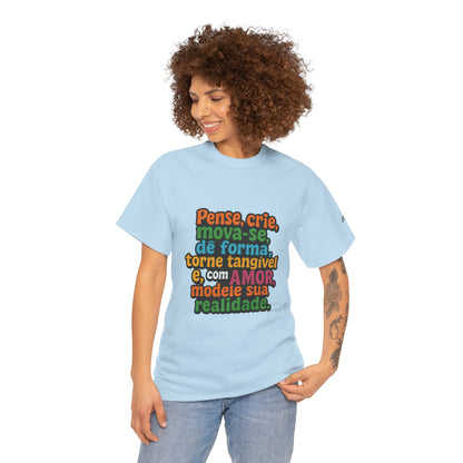 Camiseta inspiradora com citações portuguesas — "Pense, crie, mova-se..."
