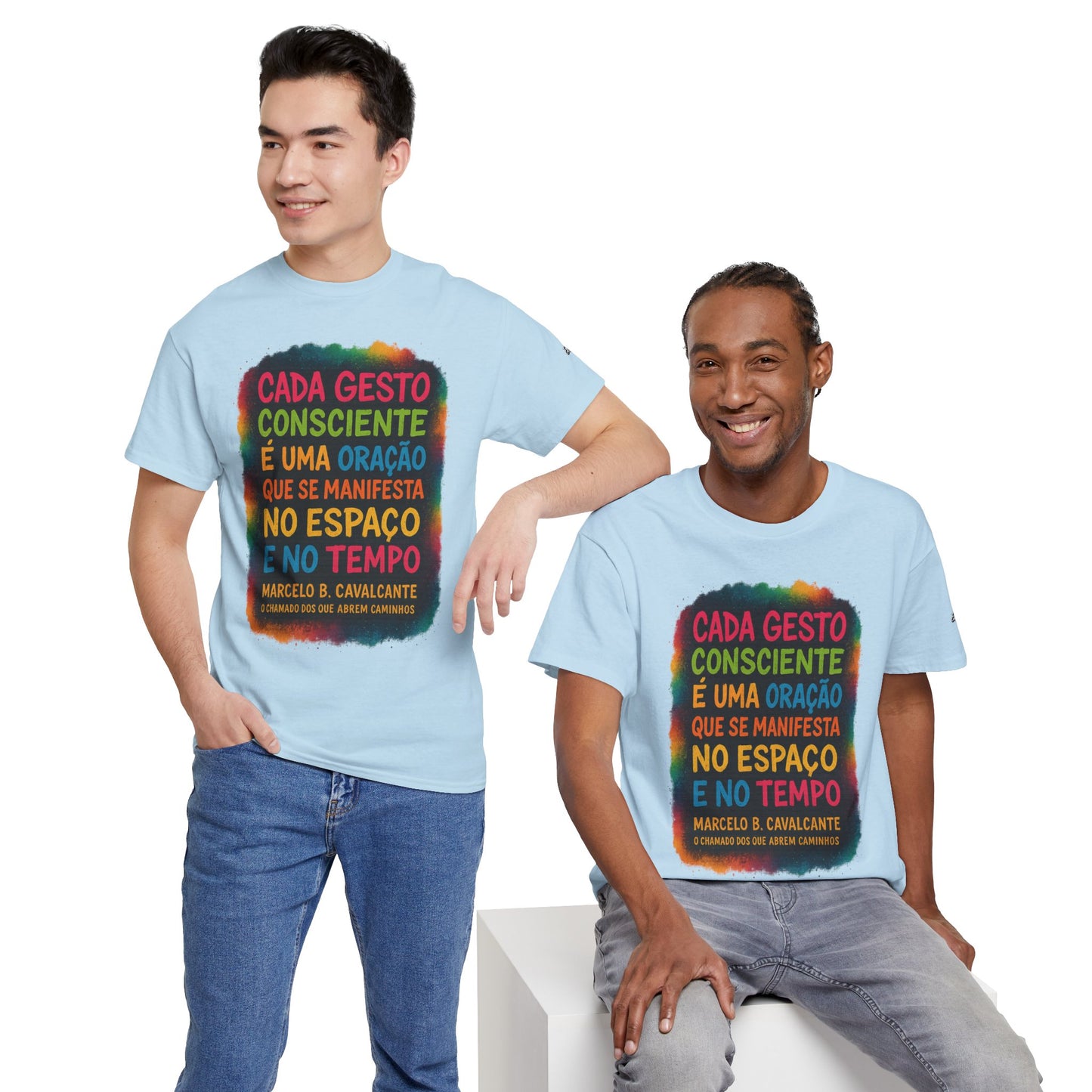 Camiseta Frase Filosófica “Cada gesto consciente é uma oração” – Algodão Premium Gildan 5000