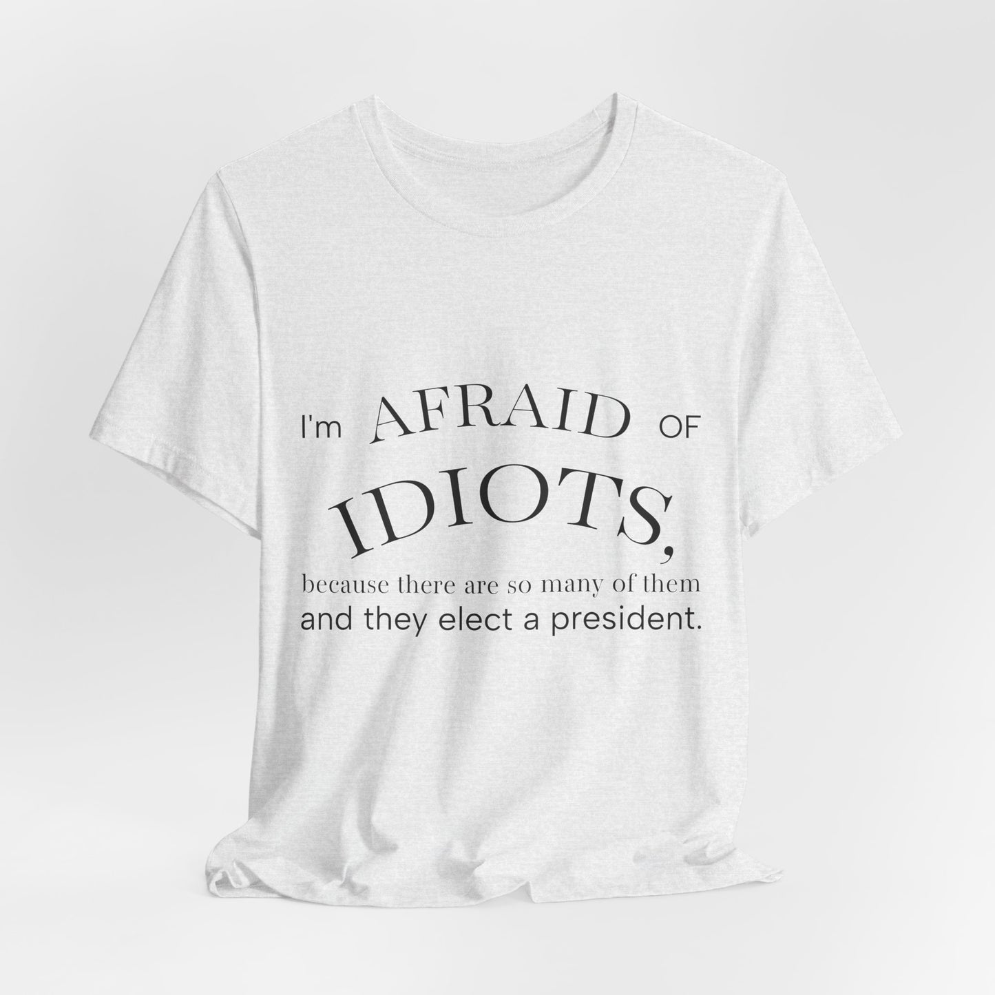 Camiseta Frase Irônica em Inglês | Quote Humor Político T-Shirt