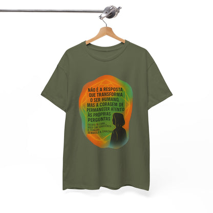 Inspirational Portuguese Quote T-Shirt — 'Coragem de Permanecer Atento'
