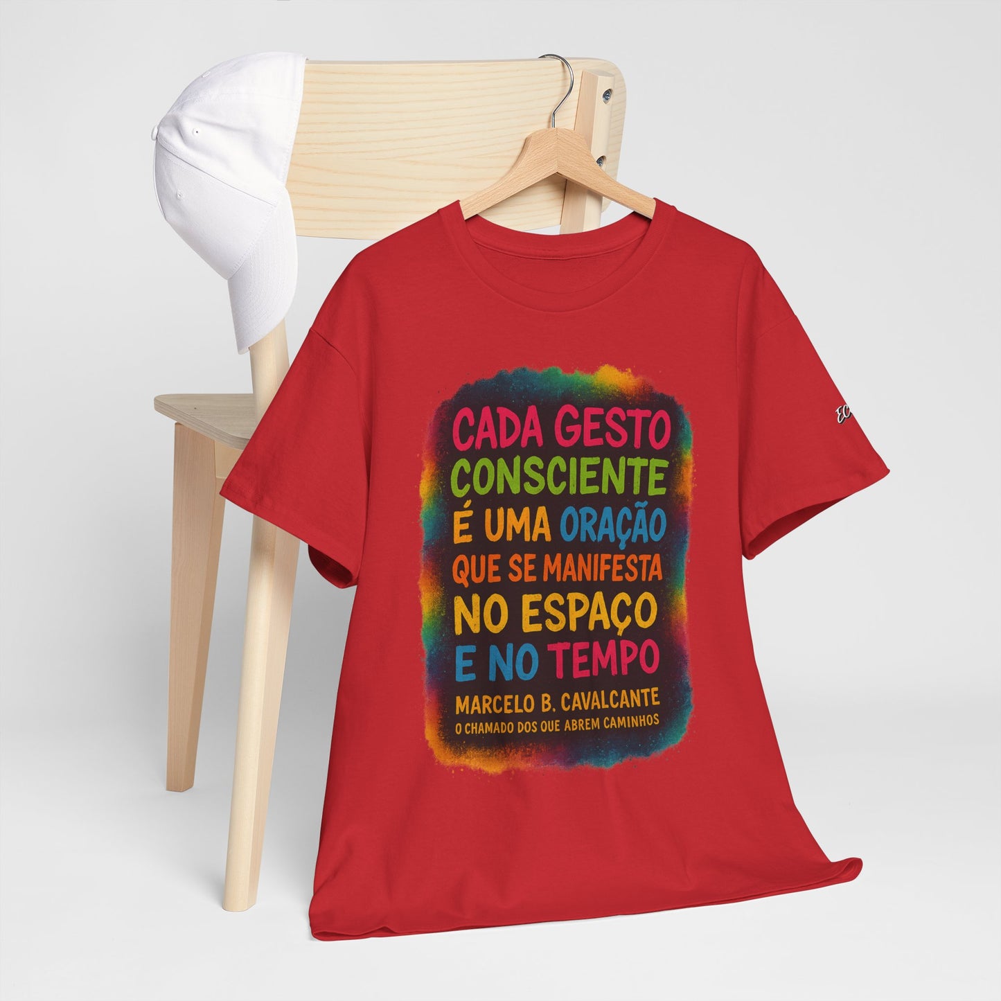 Camiseta Frase Filosófica “Cada gesto consciente é uma oração” – Algodão Premium Gildan 5000