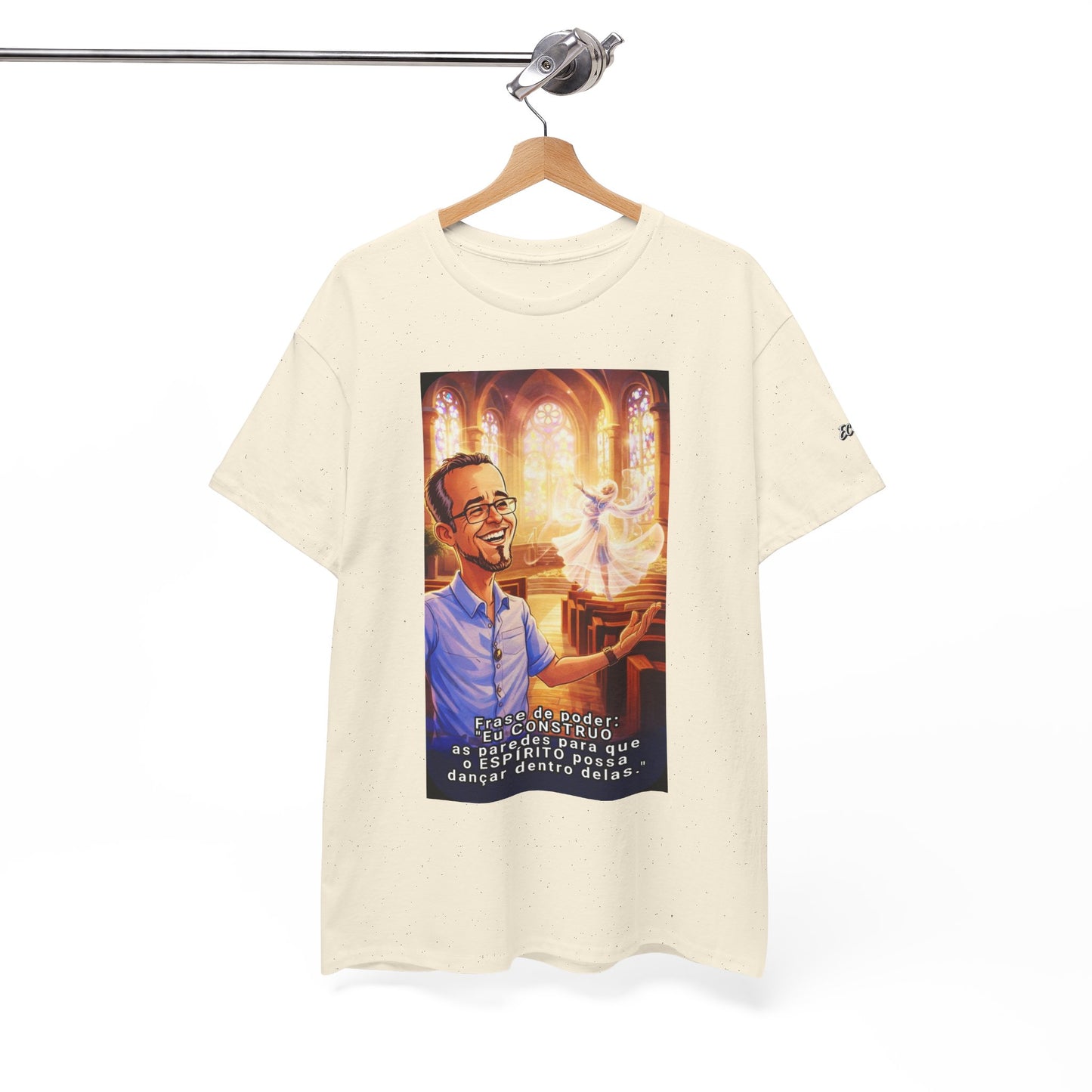 Camiseta Azimur com Frase de poder "Eu construo as paredes para que o Espírito possa dançar dentro delas."
 – Algodão Premium