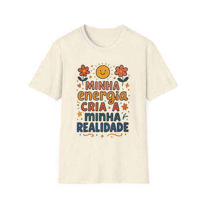 Camiseta Minha Energia Cria — Algodão Ring-Spun 153g