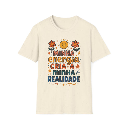 Camiseta Minha Energia Cria — Algodão Ring-Spun 153g