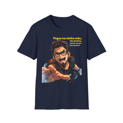 Camiseta — "Pegue na minha mão, não desista, vamos vencer isso juntos!" Camiseta motivacional com gráfico de anime português