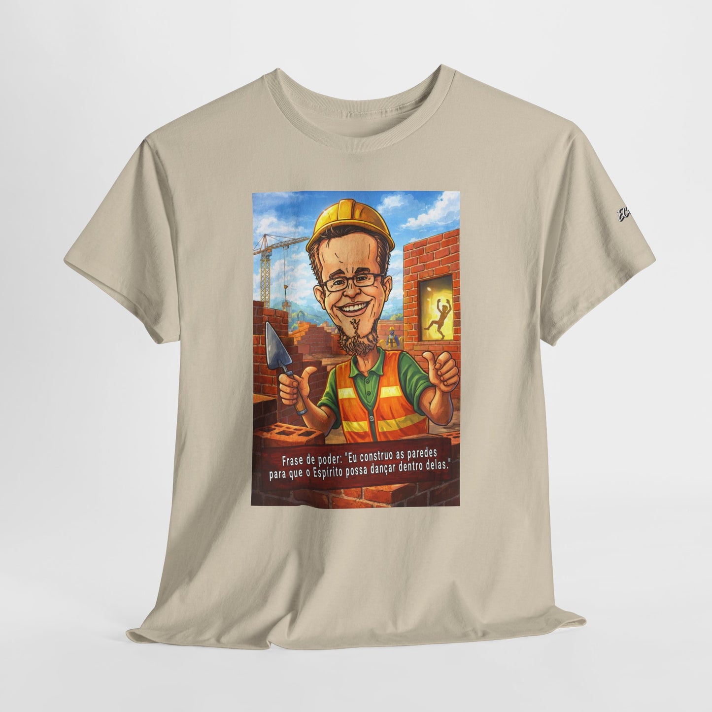 Camiseta Azimur com Frase de poder "Eu construo as paredes para que o Espírito possa dançar dentro delas."
 – Algodão Premium