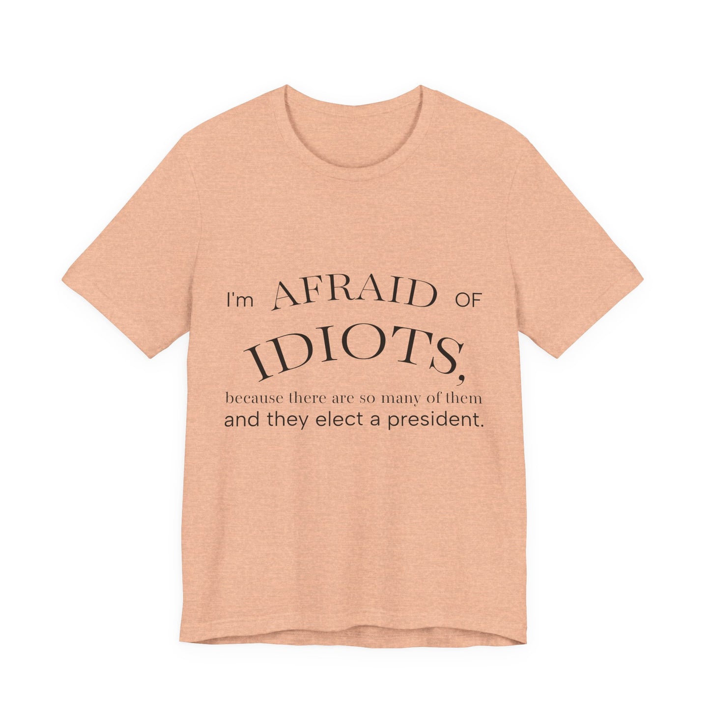 Camiseta Frase Irônica em Inglês | Quote Humor Político T-Shirt