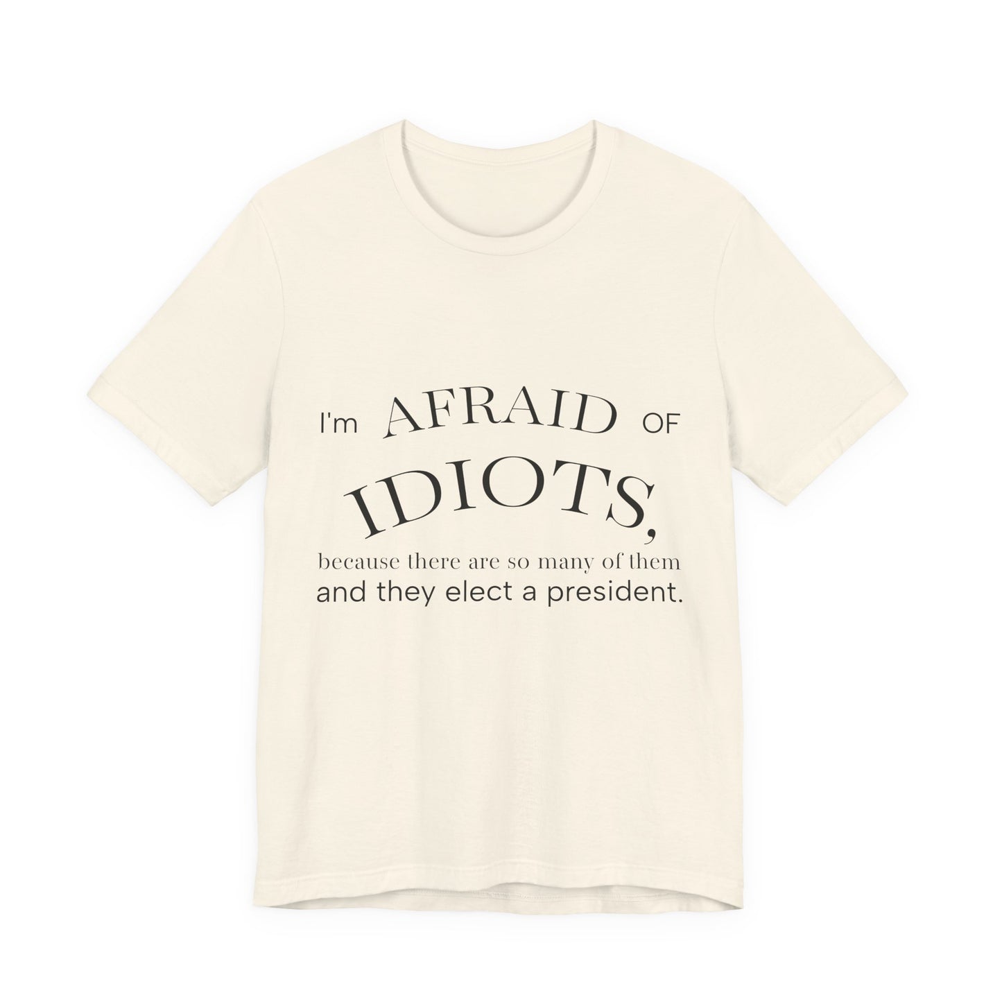 Camiseta Frase Irônica em Inglês | Quote Humor Político T-Shirt