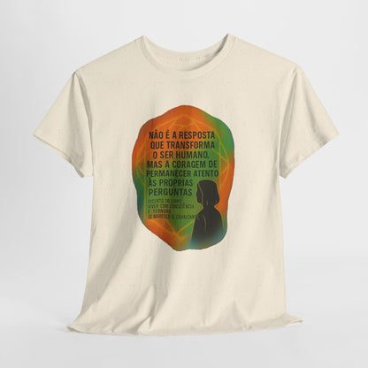 Inspirational Portuguese Quote T-Shirt — 'Coragem de Permanecer Atento'