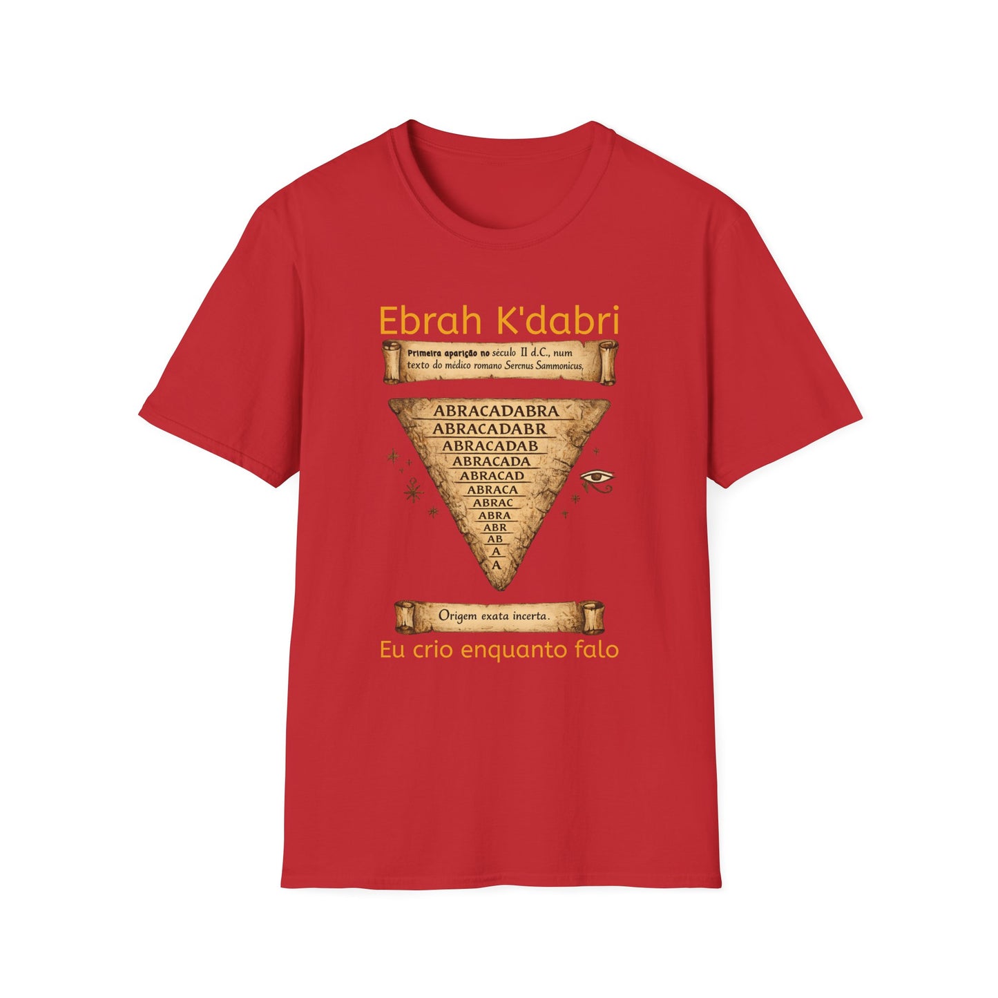 Camiseta “Ebrah K'dabri” — Frase hebraica “Eu crio enquanto falo”