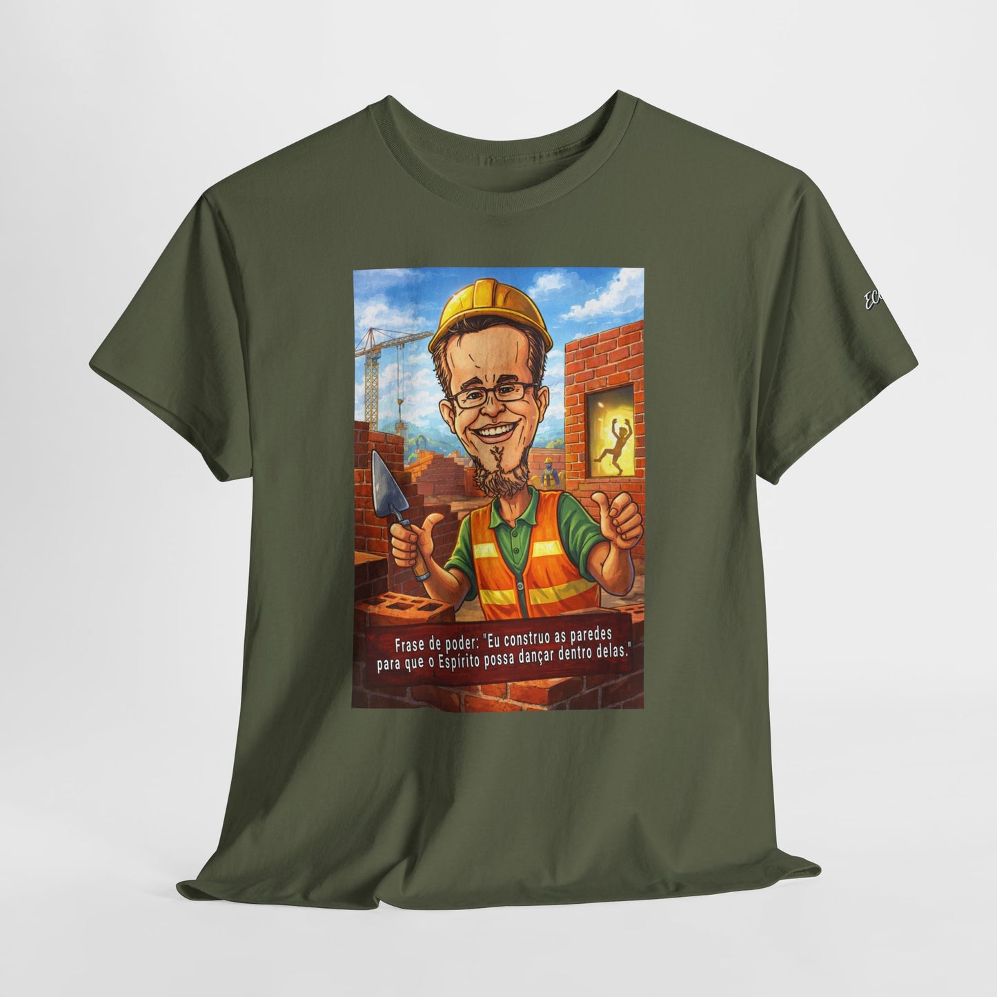Camiseta Azimur com Frase de poder "Eu construo as paredes para que o Espírito possa dançar dentro delas."
 – Algodão Premium
