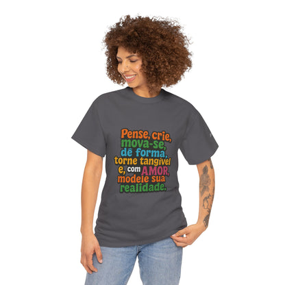 Camiseta inspiradora com citações portuguesas — "Pense, crie, mova-se..."