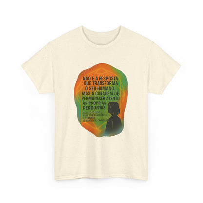 Inspirational Portuguese Quote T-Shirt — 'Coragem de Permanecer Atento'
